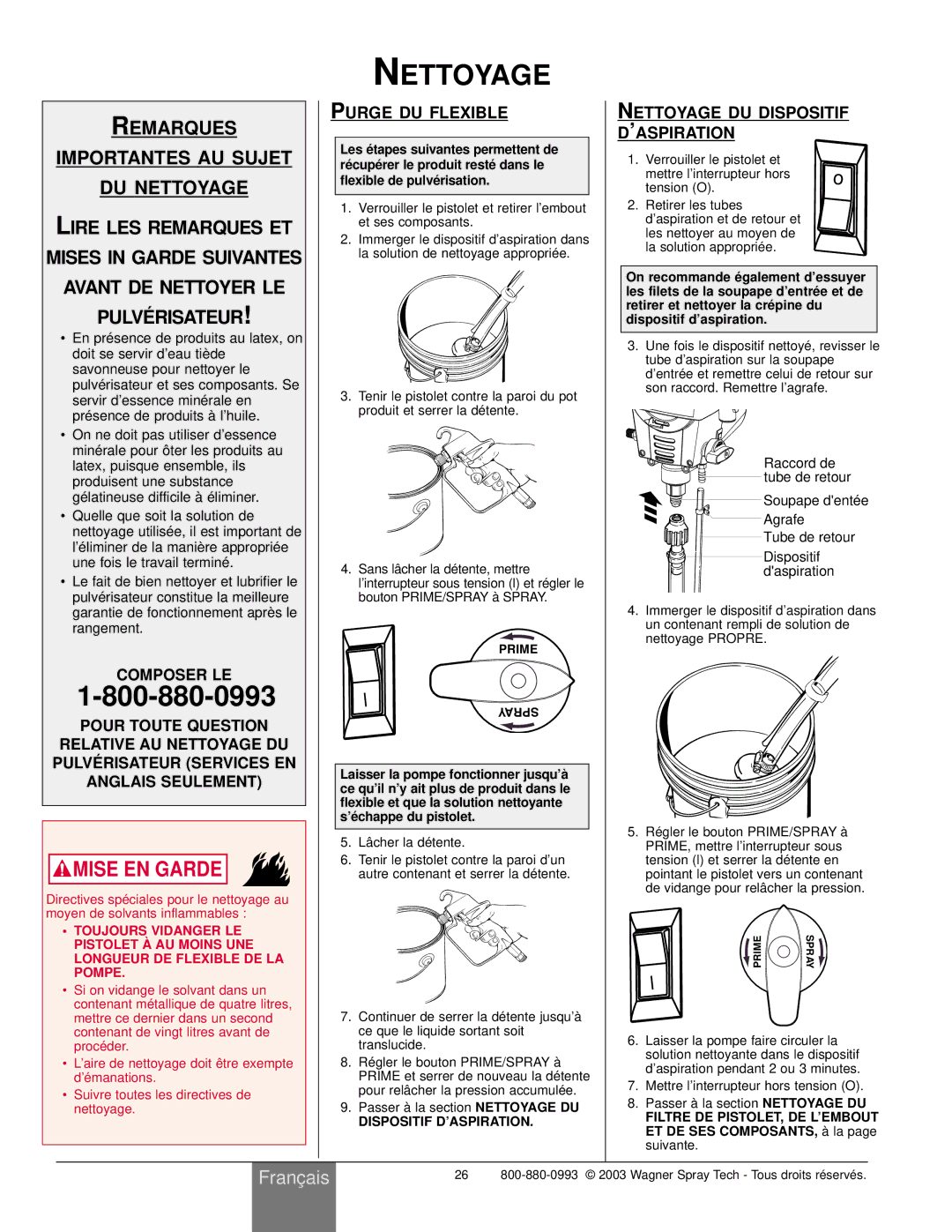 Wagner SprayTech Model 9140 owner manual Remarques Importantes AU Sujet DU Nettoyage, Purge DU Flexible 