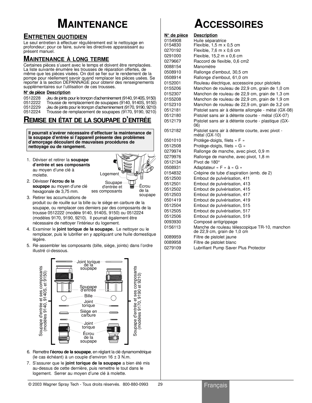 Wagner SprayTech Model 9140 owner manual Accessoires, Entretien Quotidien, Maintenance À Long Terme 