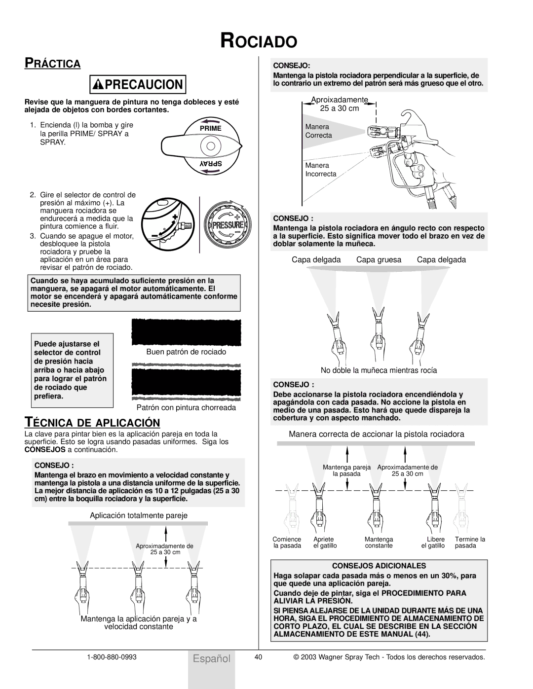 Wagner SprayTech Model 9140 owner manual Rociado, PRÁ Ctica, TÉ Cnica DE Aplicació N 