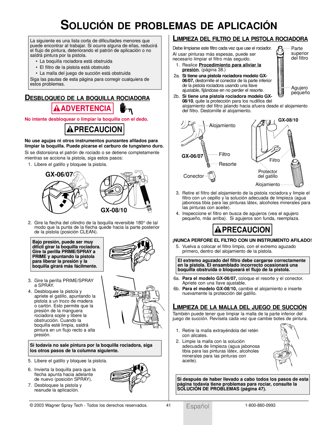 Wagner SprayTech Model 9140 owner manual Solució N DE Problemas DE Aplicació N, Desbloqueo DE LA Boquilla Rociadora 