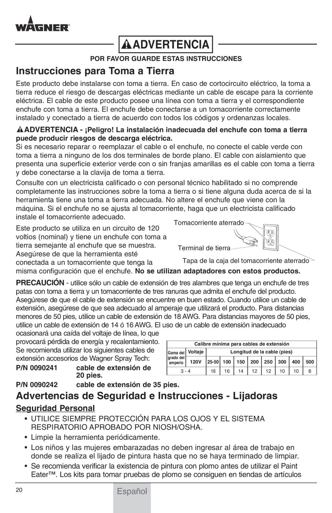 Wagner SprayTech Paint Eater Advertencias de Seguridad e Instrucciones Lijadoras, Limpie la herramienta periódicamente 