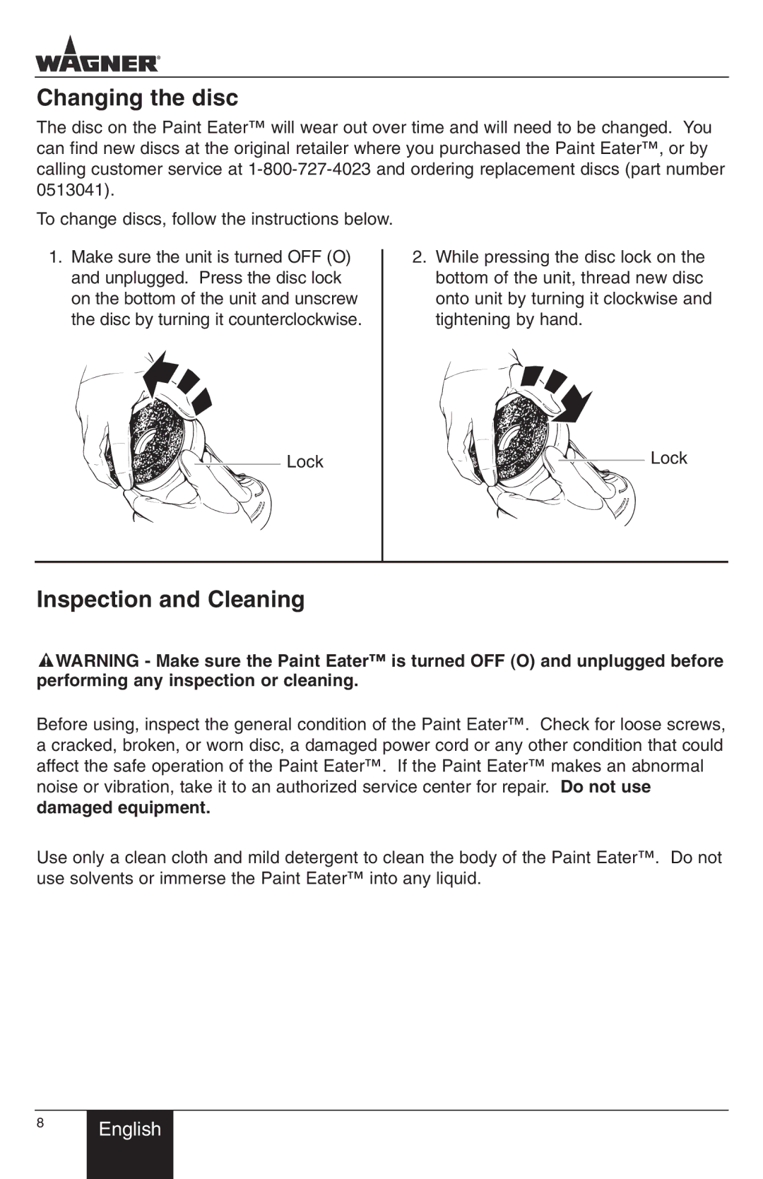 Wagner SprayTech Paint Eater owner manual Changing the disc, Inspection and Cleaning 