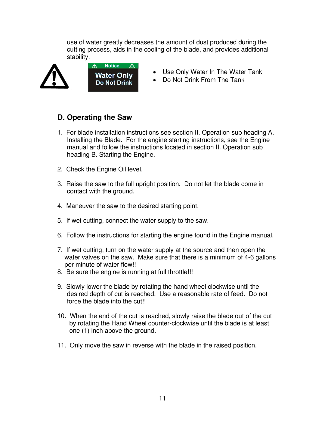 Wahl C13 owner manual Operating the Saw 