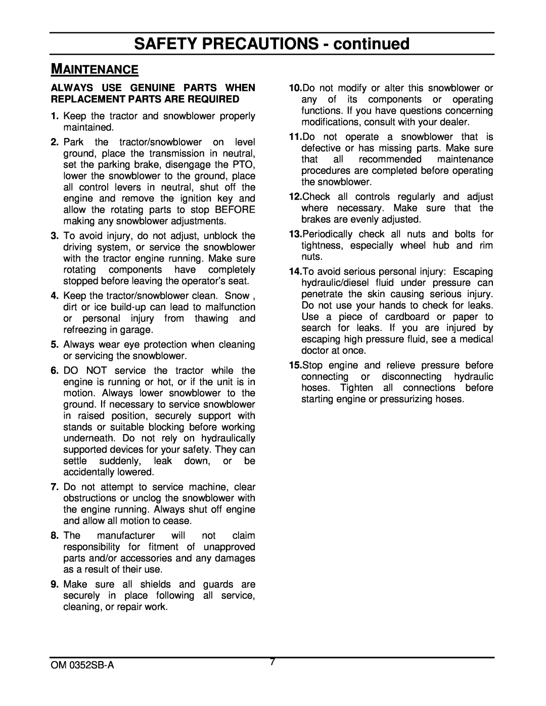 Walker 5600-20 manual SAFETY PRECAUTIONS - continued, Maintenance 