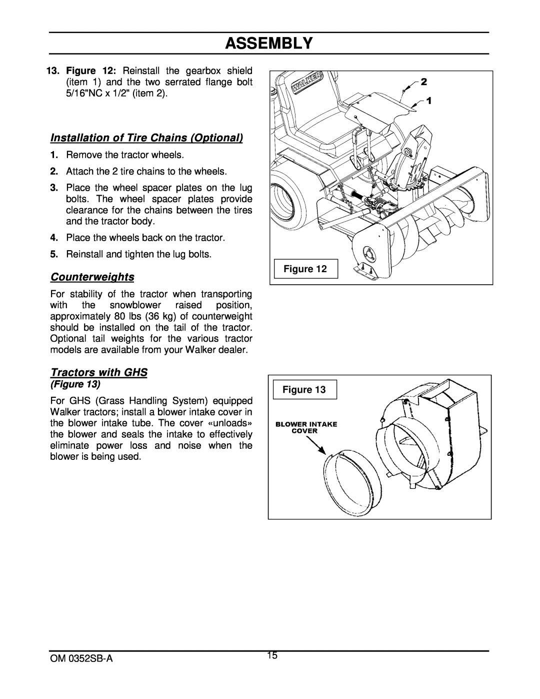 Walker 5600-20 manual Assembly, Installation of Tire Chains Optional, Counterweights, Tractors with GHS 