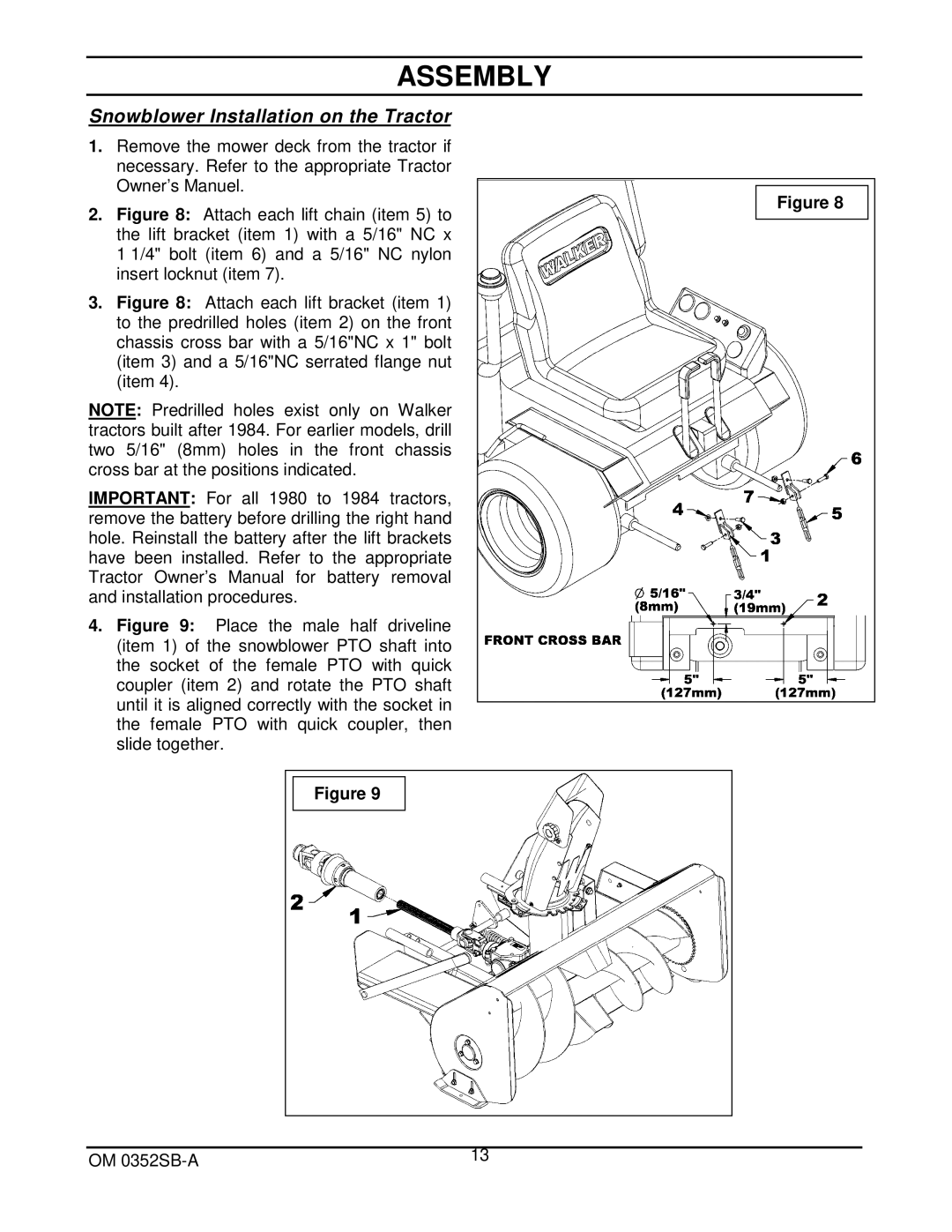 Walker 5600-20 manual Snowblower Installation on the Tractor 