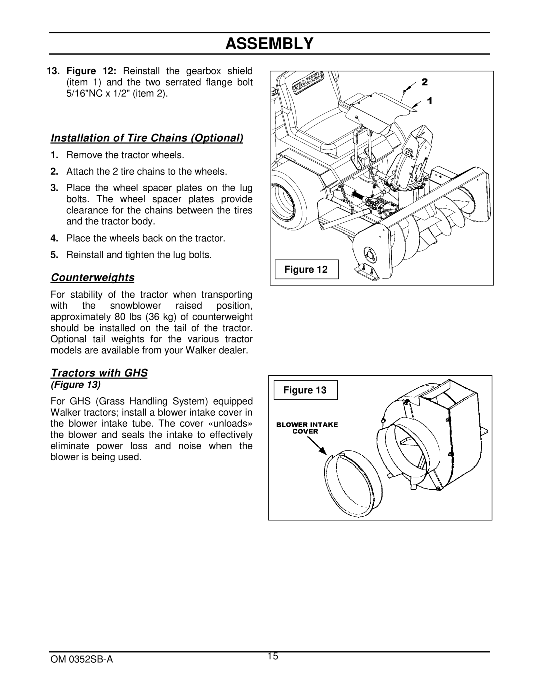 Walker 5600-20 manual Installation of Tire Chains Optional, Counterweights, Tractors with GHS 