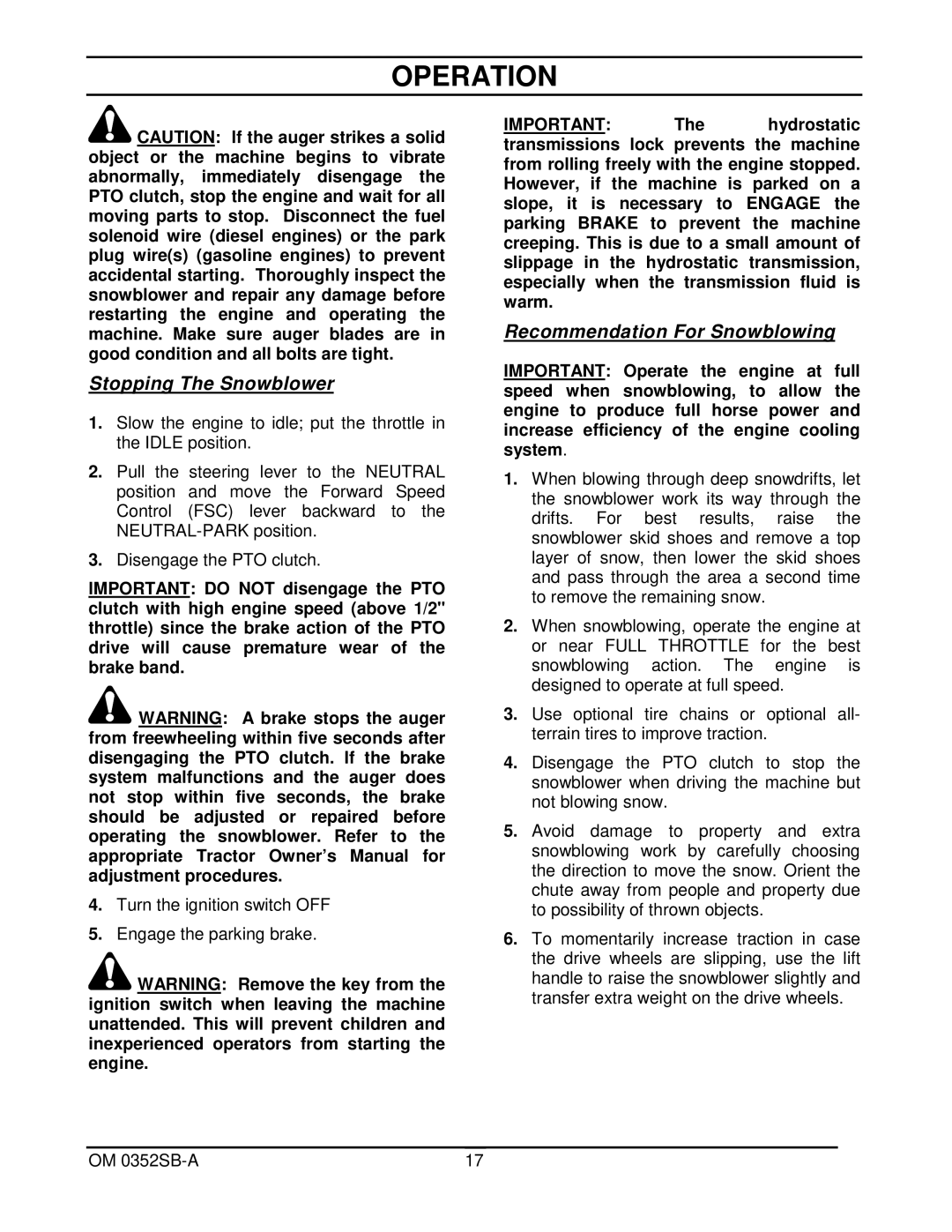 Walker 5600-20 manual Stopping The Snowblower, Recommendation For Snowblowing 