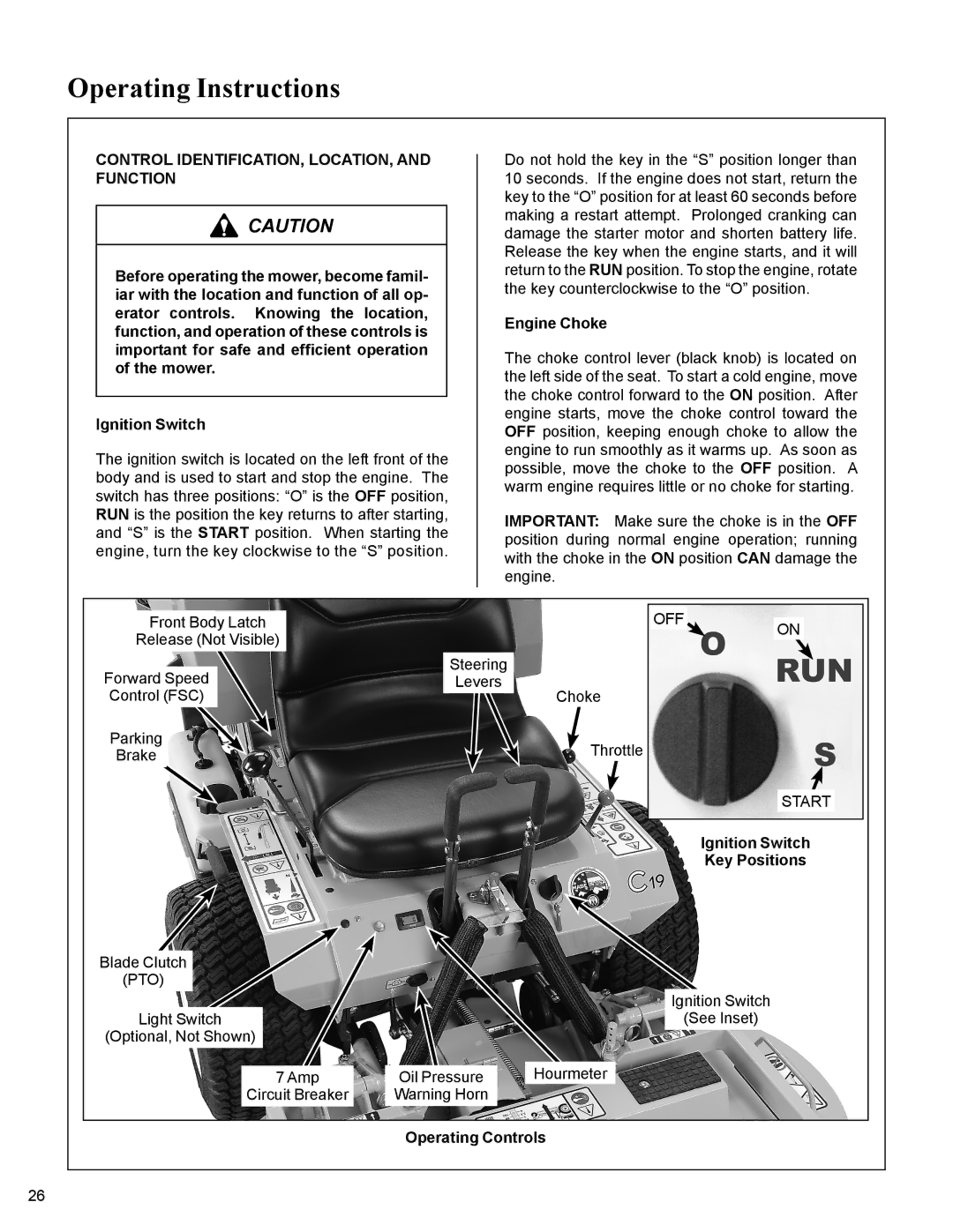 Walker MC19 manual Operating Instructions, Control IDENTIFICATION, LOCATION, and Function, Engine Choke, Key Positions 