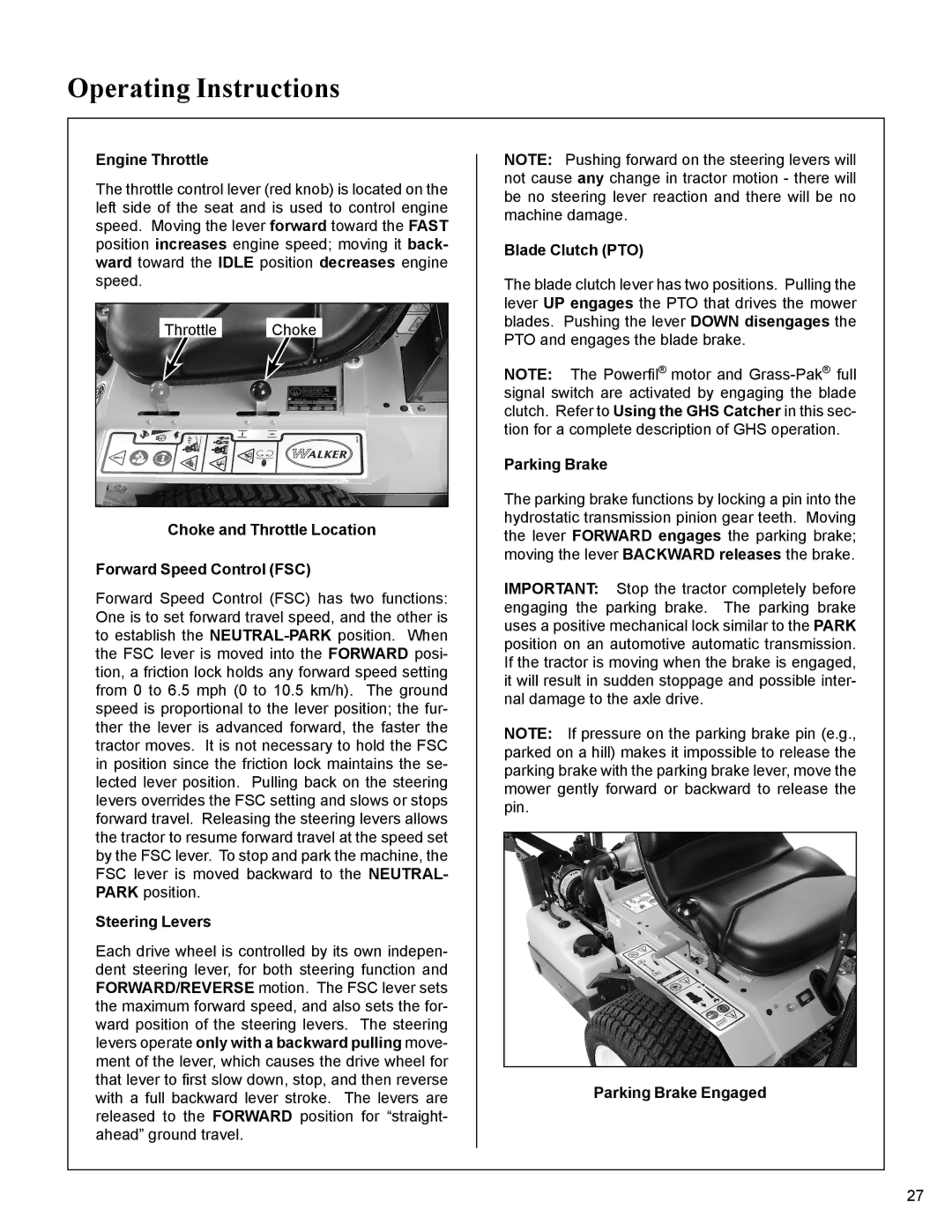 Walker MC19 Engine Throttle, Choke and Throttle Location Forward Speed Control FSC, Steering Levers, Blade Clutch PTO 