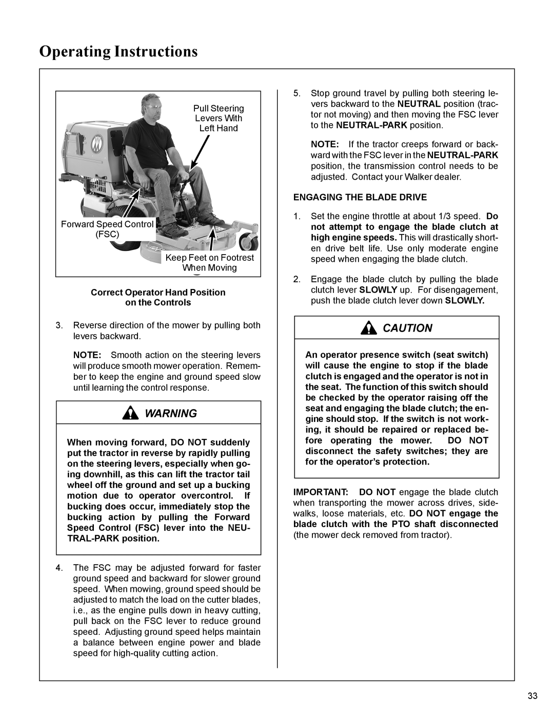 Walker MC19 manual Correct Operator Hand Position On the Controls, Engaging the Blade Drive 