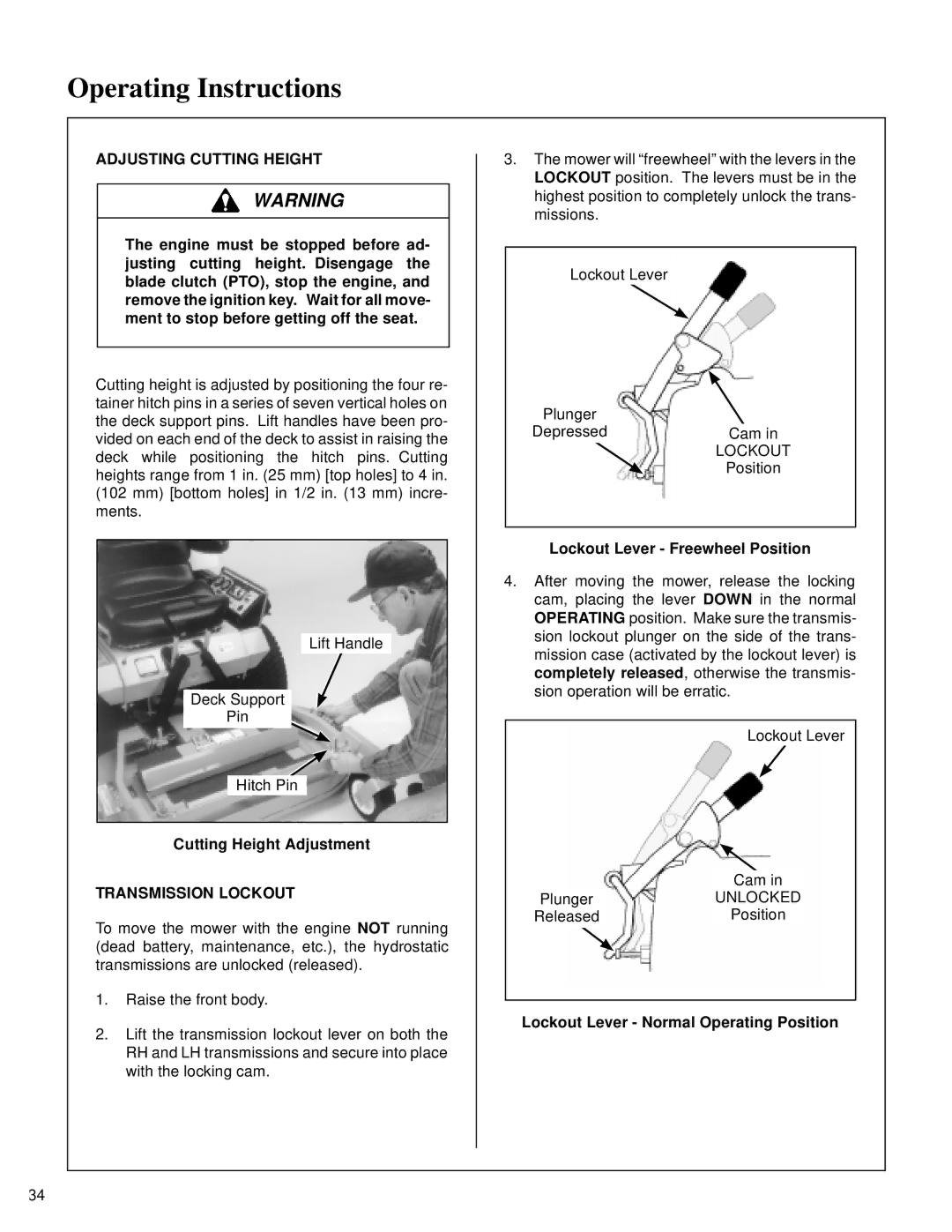 Walker MT owner manual Cutting Height Adjustment, Transmission Lockout, Lockout Lever Freewheel Position 