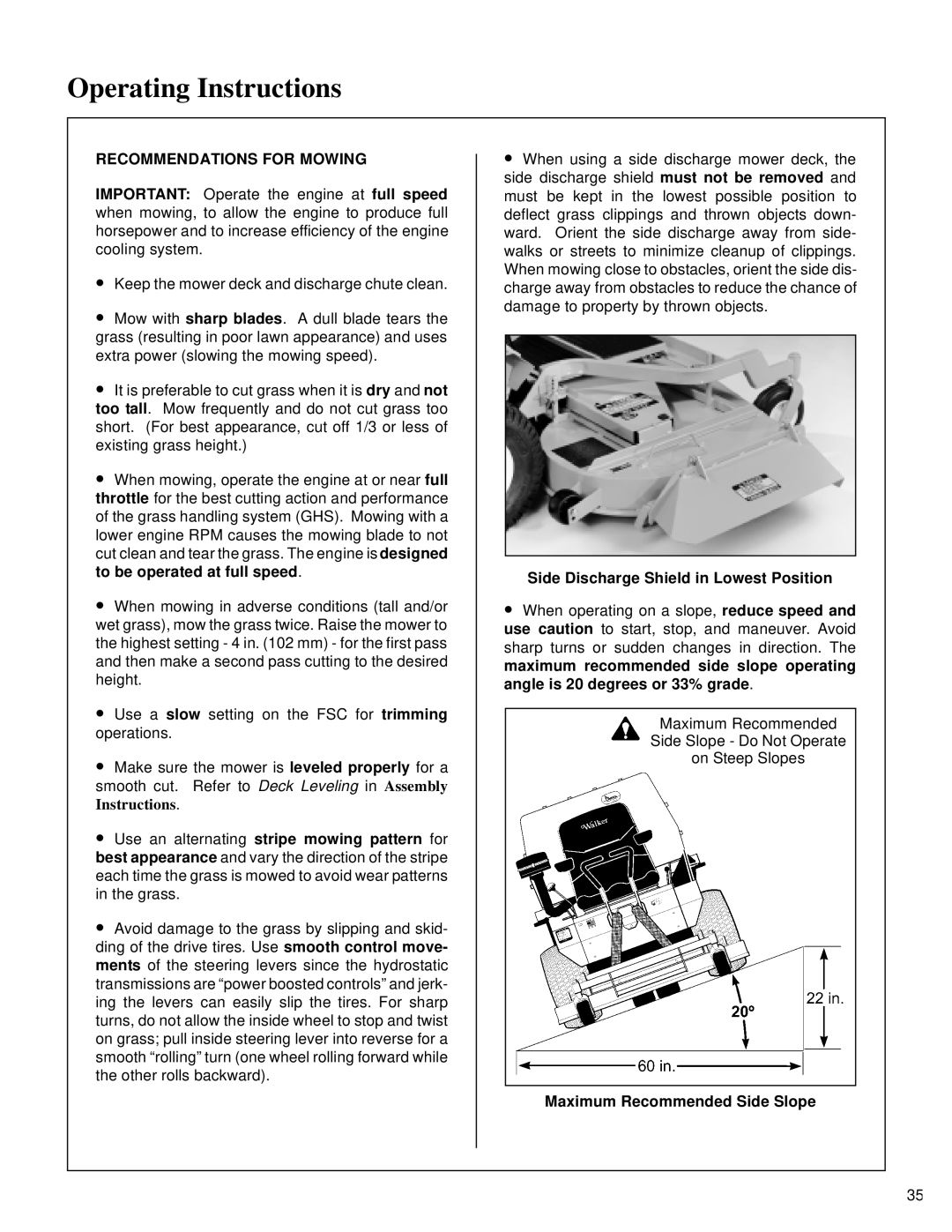 Walker MT owner manual Recommendations for Mowing, Side Discharge Shield in Lowest Position, Maximum Recommended Side Slope 