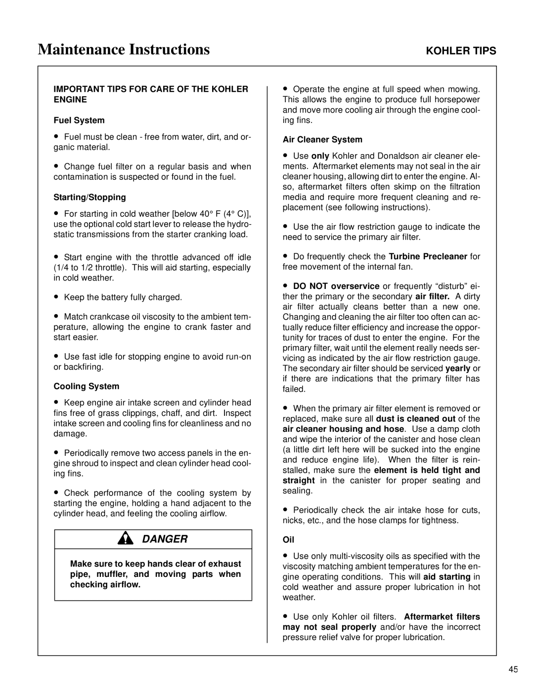 Walker MT owner manual Important Tips for Care of the Kohler Engine 