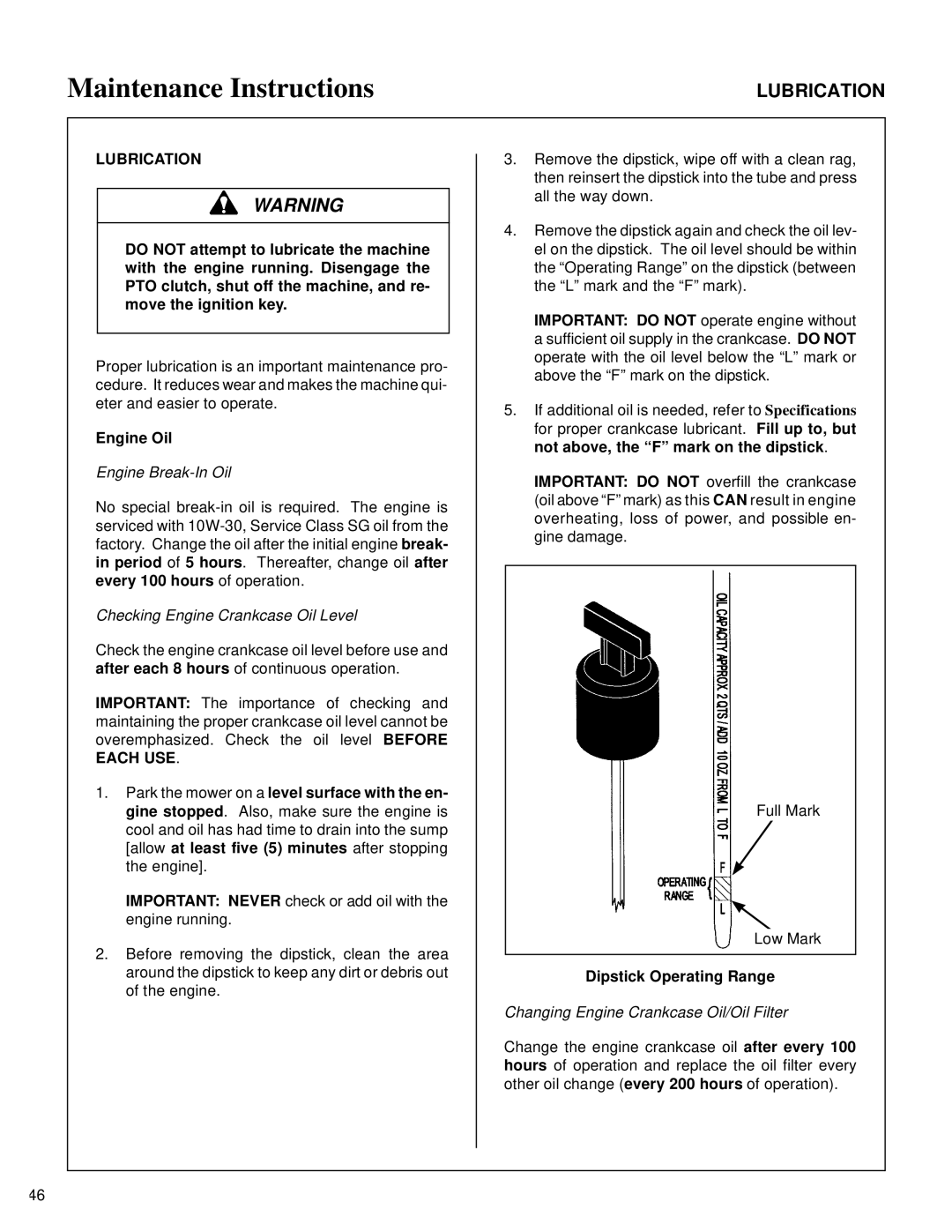 Walker MT owner manual Lubrication, Engine Oil, Dipstick Operating Range 