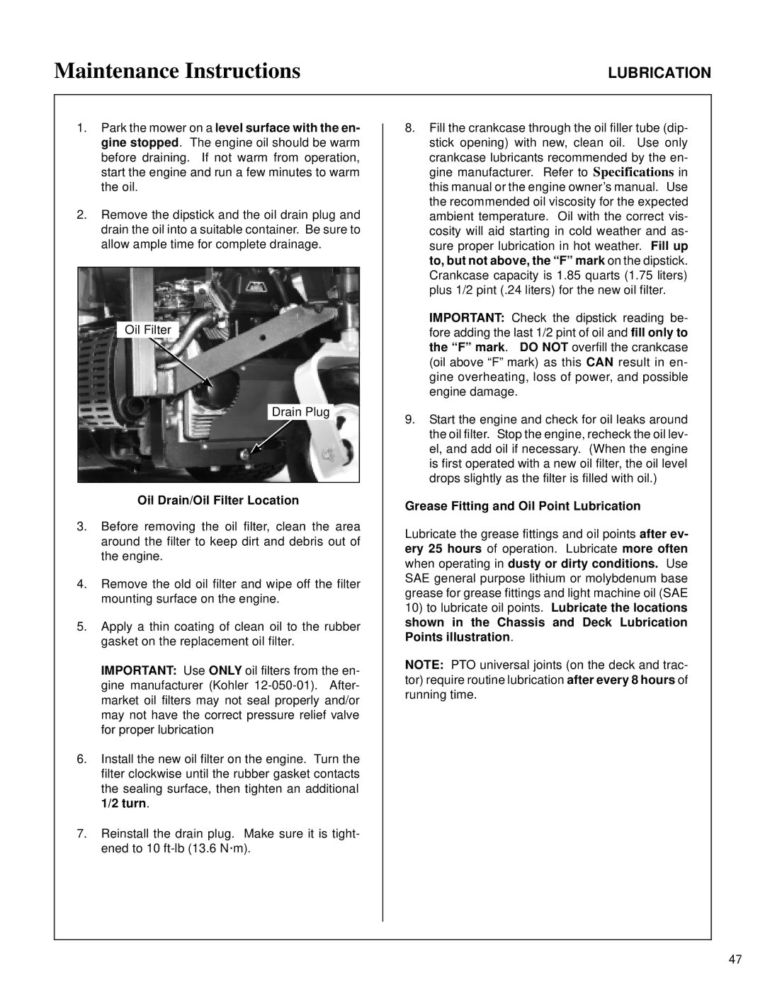 Walker MT owner manual Oil Drain/Oil Filter Location, Grease Fitting and Oil Point Lubrication 