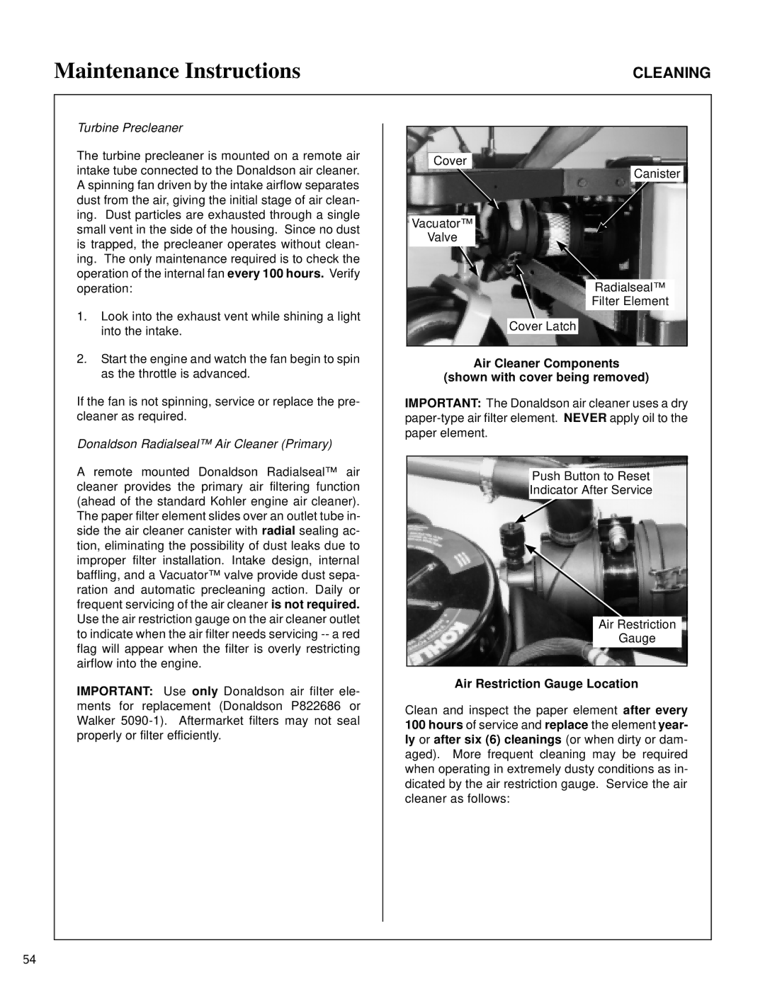 Walker MT owner manual Turbine Precleaner, Donaldson Radialseal Air Cleaner Primary, Air Restriction Gauge Location 