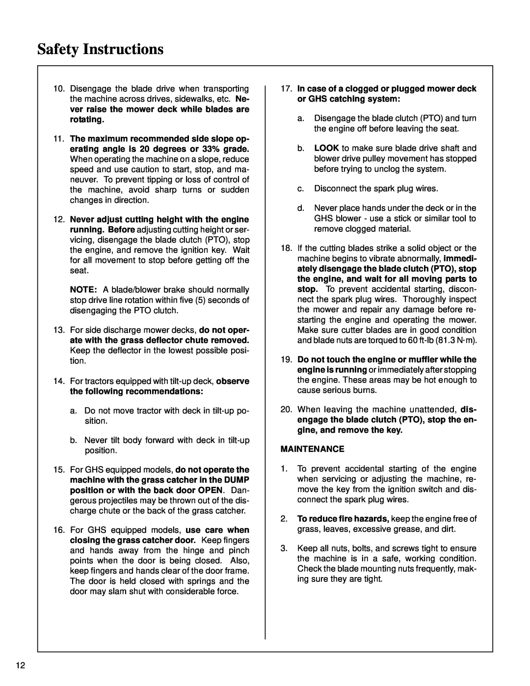 Walker MT owner manual Safety Instructions, In case of a clogged or plugged mower deck or GHS catching system, Maintenance 