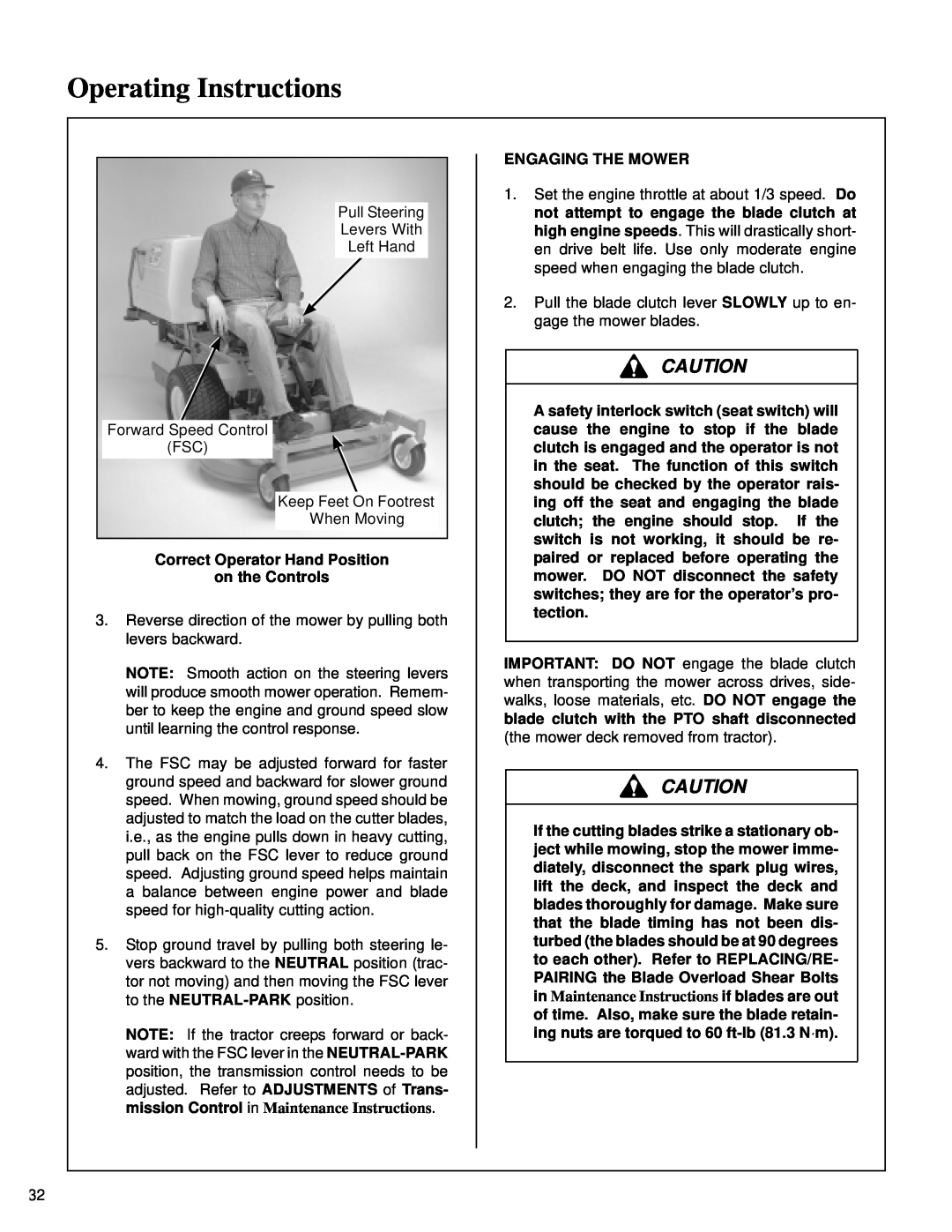 Walker MT owner manual Operating Instructions, Correct Operator Hand Position on the Controls, Engaging The Mower 