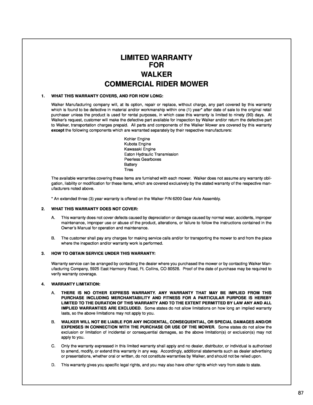 Walker MT owner manual Limited Warranty For Walker Commercial Rider Mower, What This Warranty Covers, And For How Long 