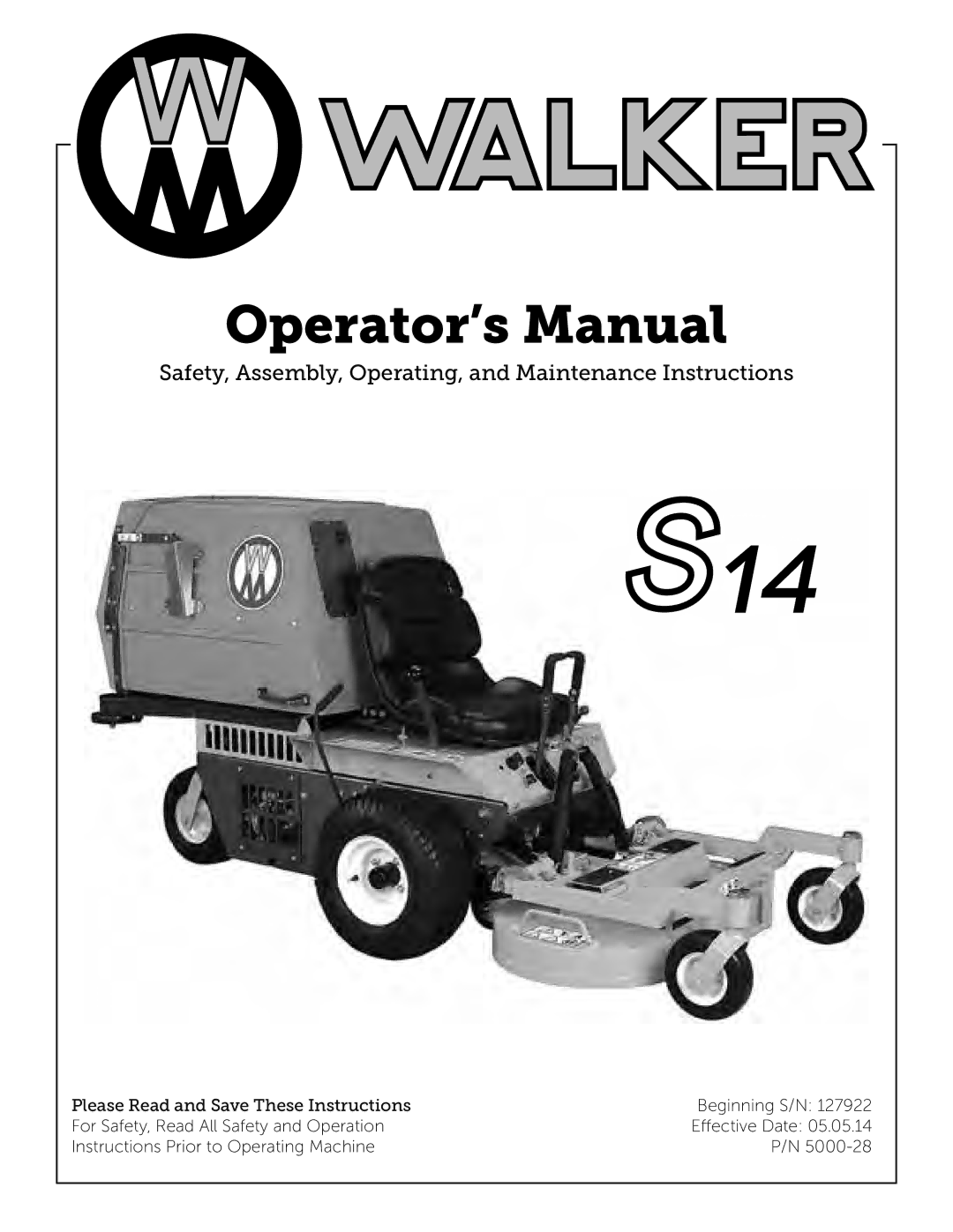 Walker S14 manual Operator’s Manual 