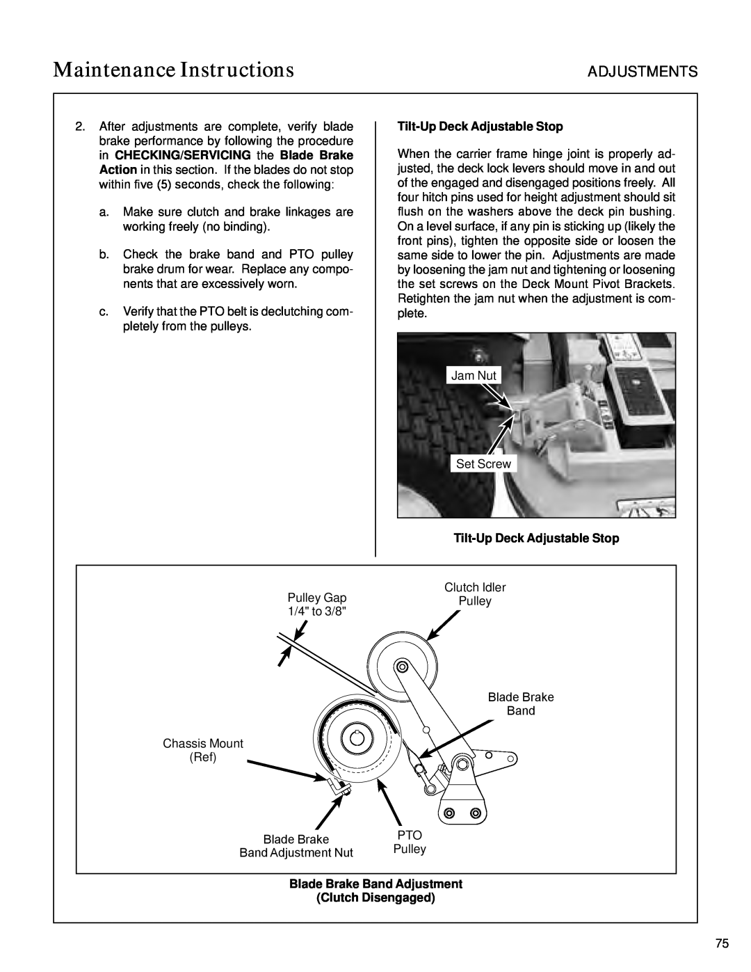 Walker S14 manual Tilt-UpDeck Adjustable Stop, Blade Brake Band Adjustment Clutch Disengaged, Maintenance Instructions 