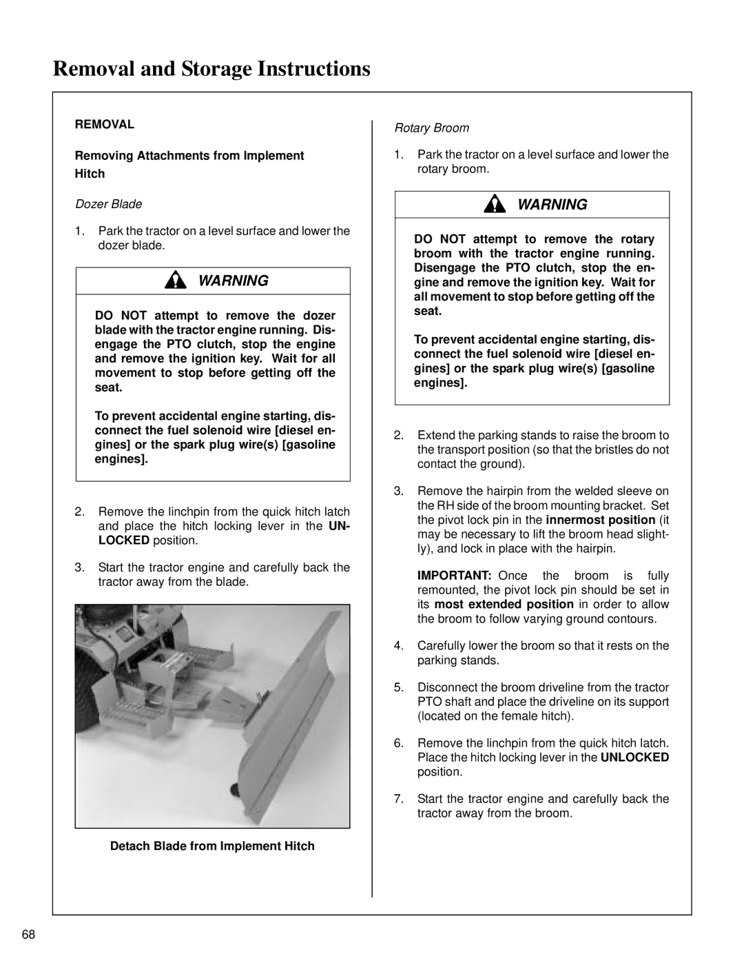 Walker RB6650, SB6670, DB6680, DB6660, IH6620 owner manual Removal and Storage Instructions, Detach Blade from Implement Hitch 