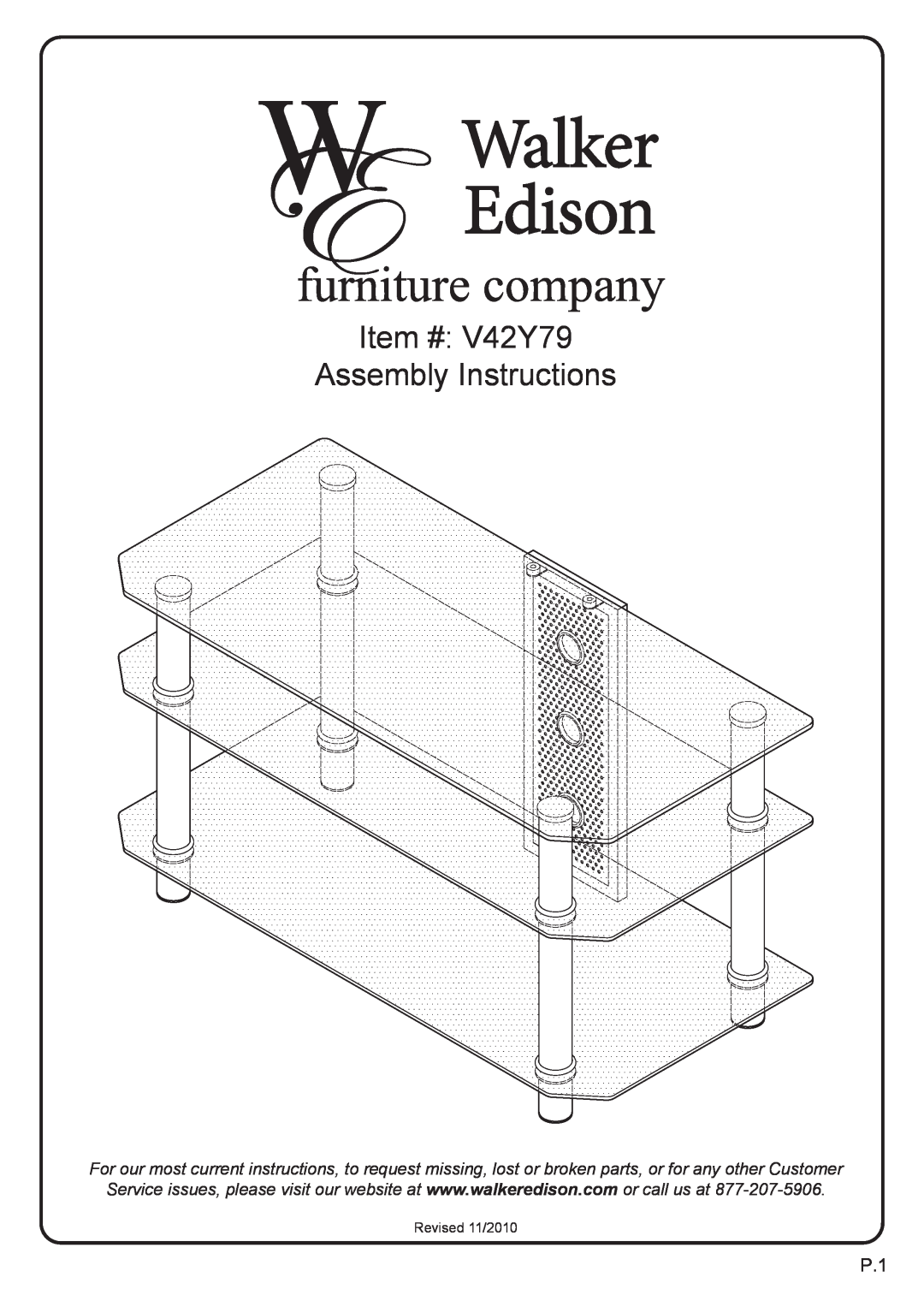 Walker V42Y79B manual Item # V42Y79 Assembly Instructions, Revised 11/2010 