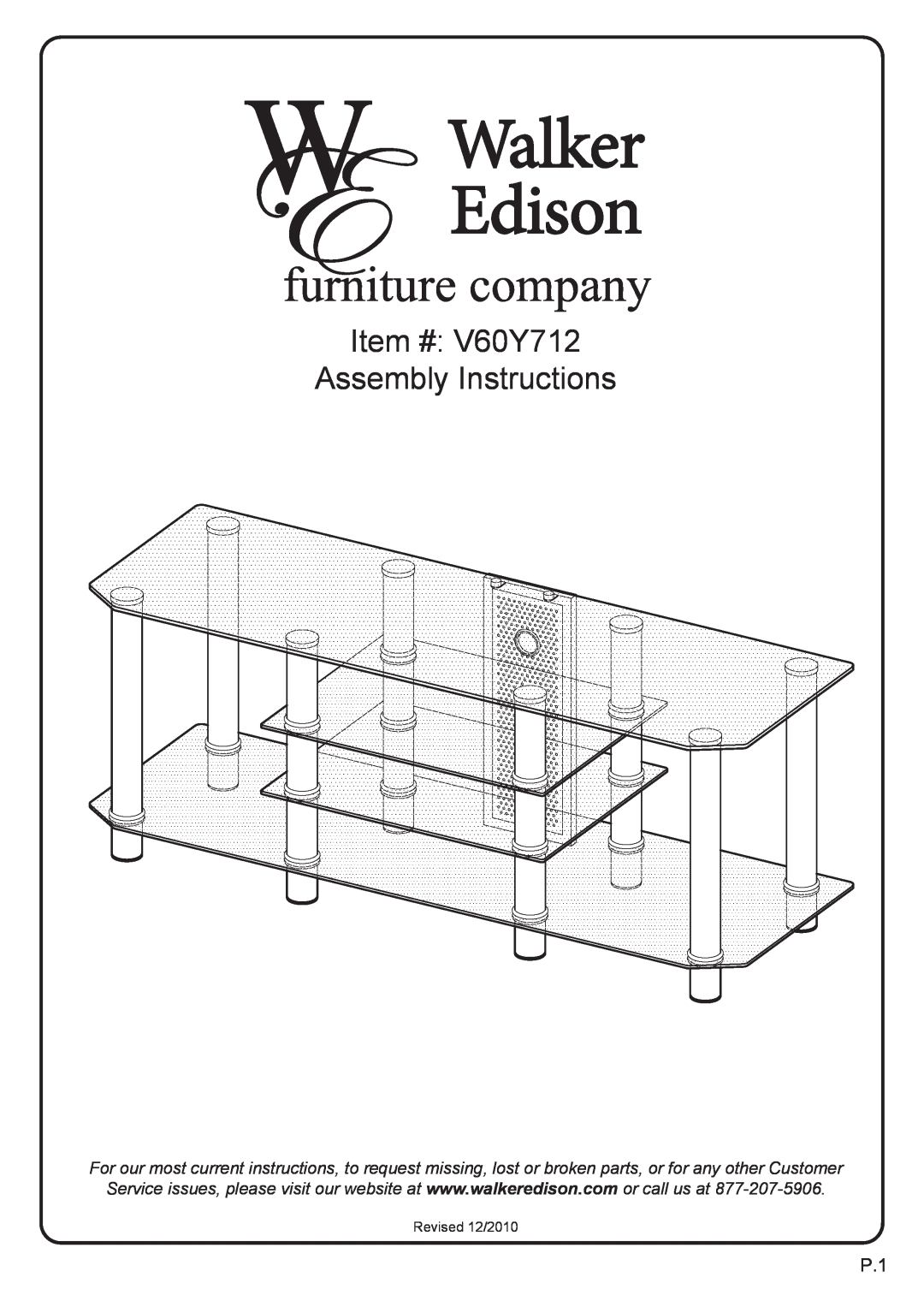 Walker V60Y712B manual Item # V60Y712 Assembly Instructions, Revised 12/2010 