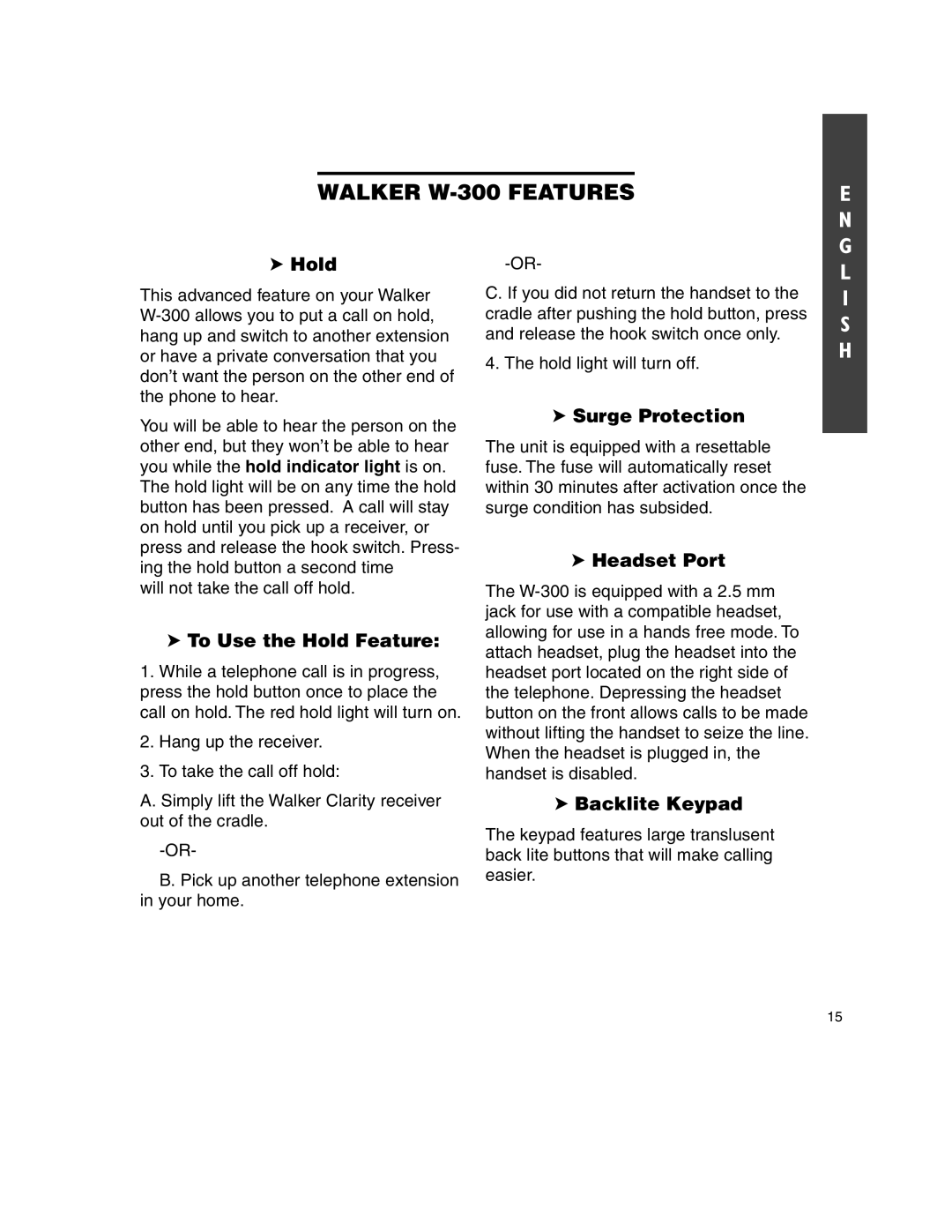 Walker W-300 manual To Use the Hold Feature, Surge Protection, Headset Port, Backlite Keypad 