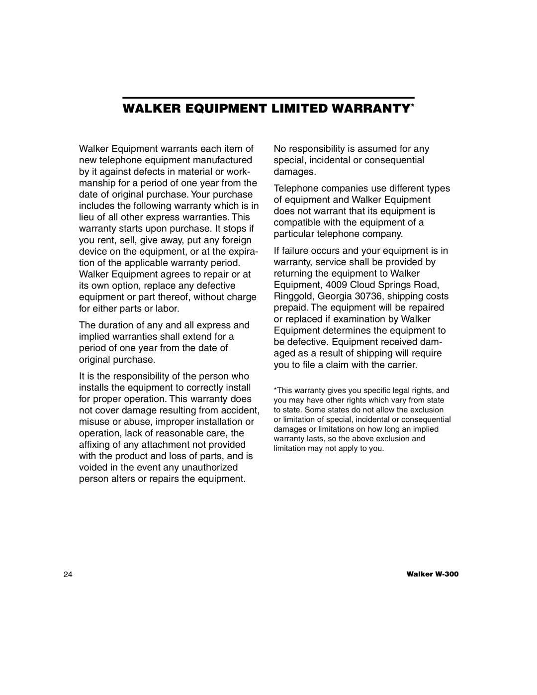 Walker W-300 manual Walker Equipment Limited Warranty 