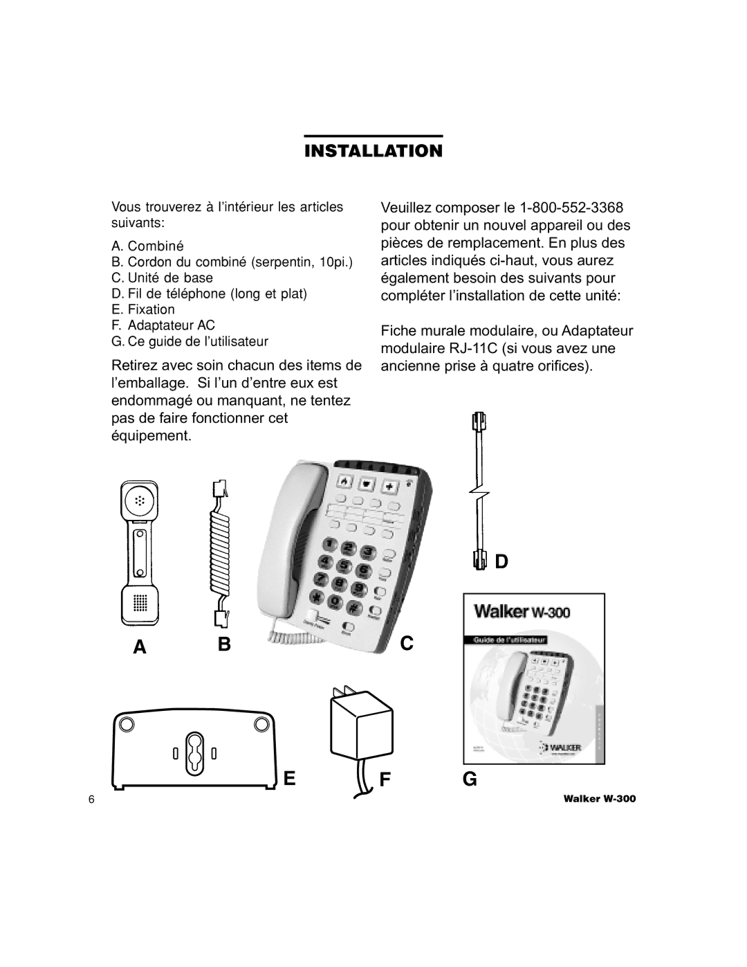 Walker W-300 manual Installation 