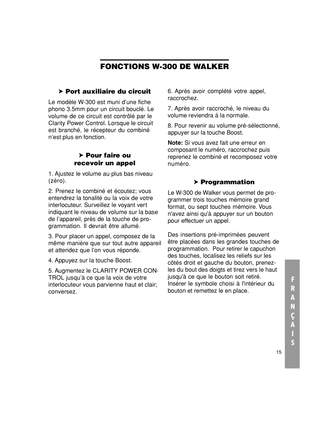 Walker W-300 manual Port auxiliaire du circuit, Pour faire ou recevoir un appel, Programmation 