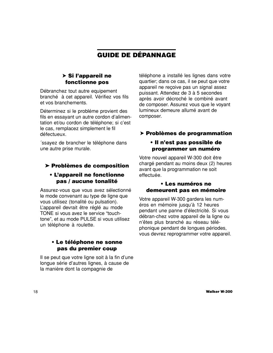 Walker W-300 manual Guide DE Dépannage, Si l’appareil ne fonctionne pos, Les numéros ne demeurent pas en mémoire 