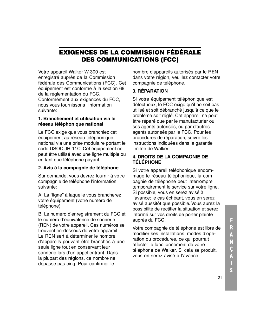 Walker W-300 manual Exigences DE LA Commission Fédérale DES Communications FCC, Avis à la compagnie de téléphone 