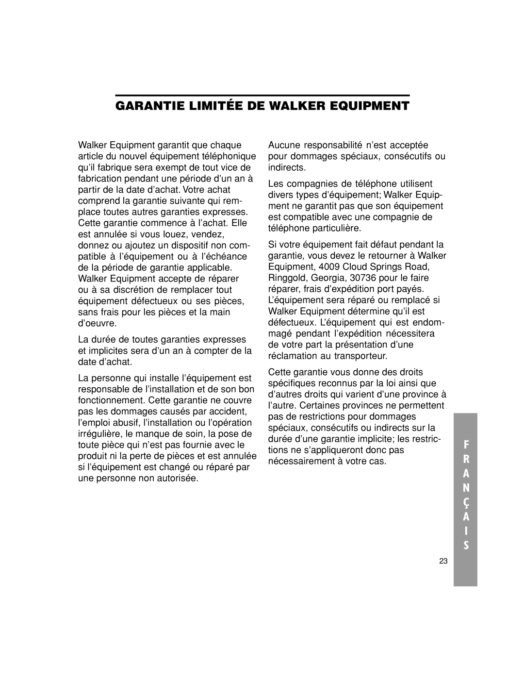 Walker W-300 manual Garantie Limitée DE Walker Equipment 