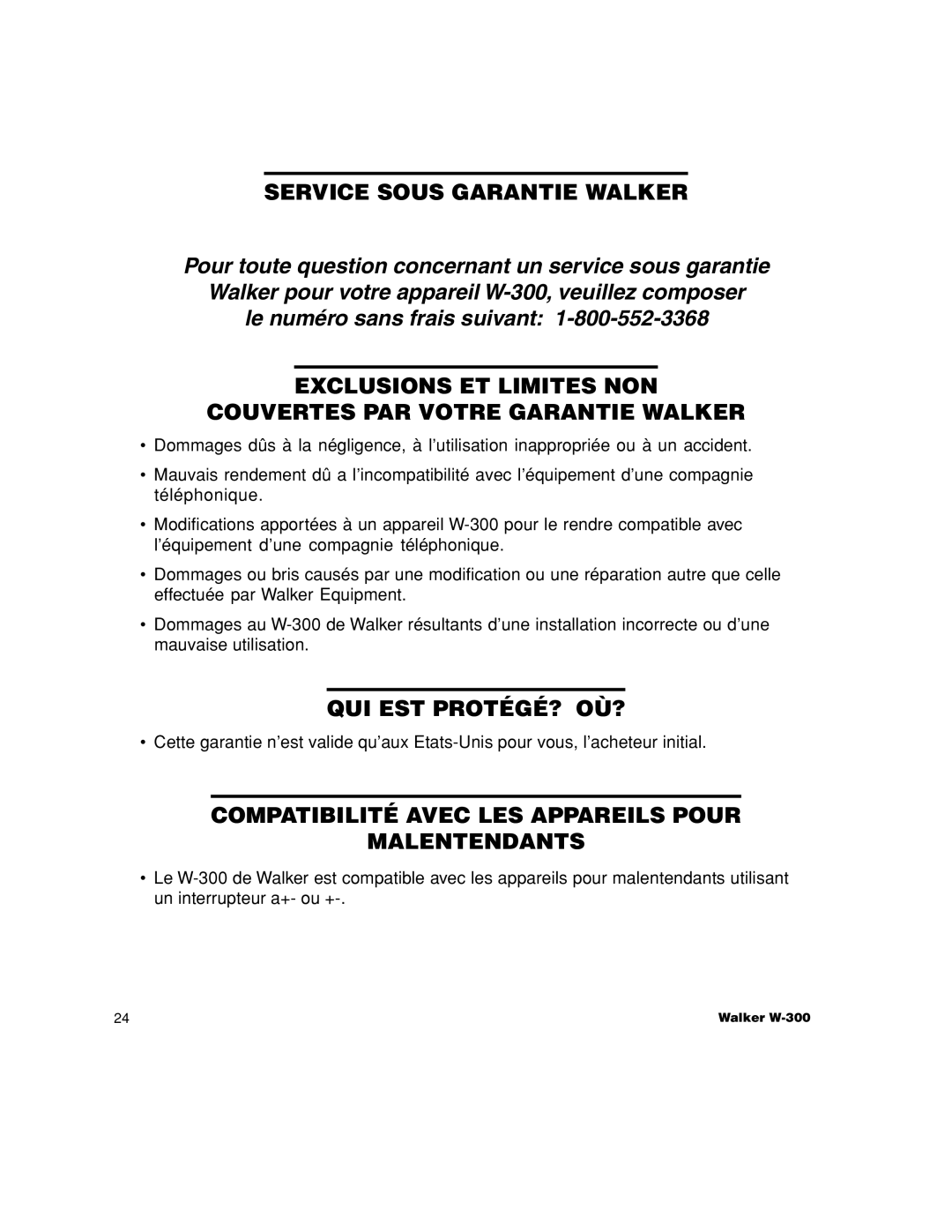 Walker W-300 manual Service Sous Garantie Walker, Qui Est Protégé? Où?, Compatibilité Avec LES Appareils Pour Malentendants 