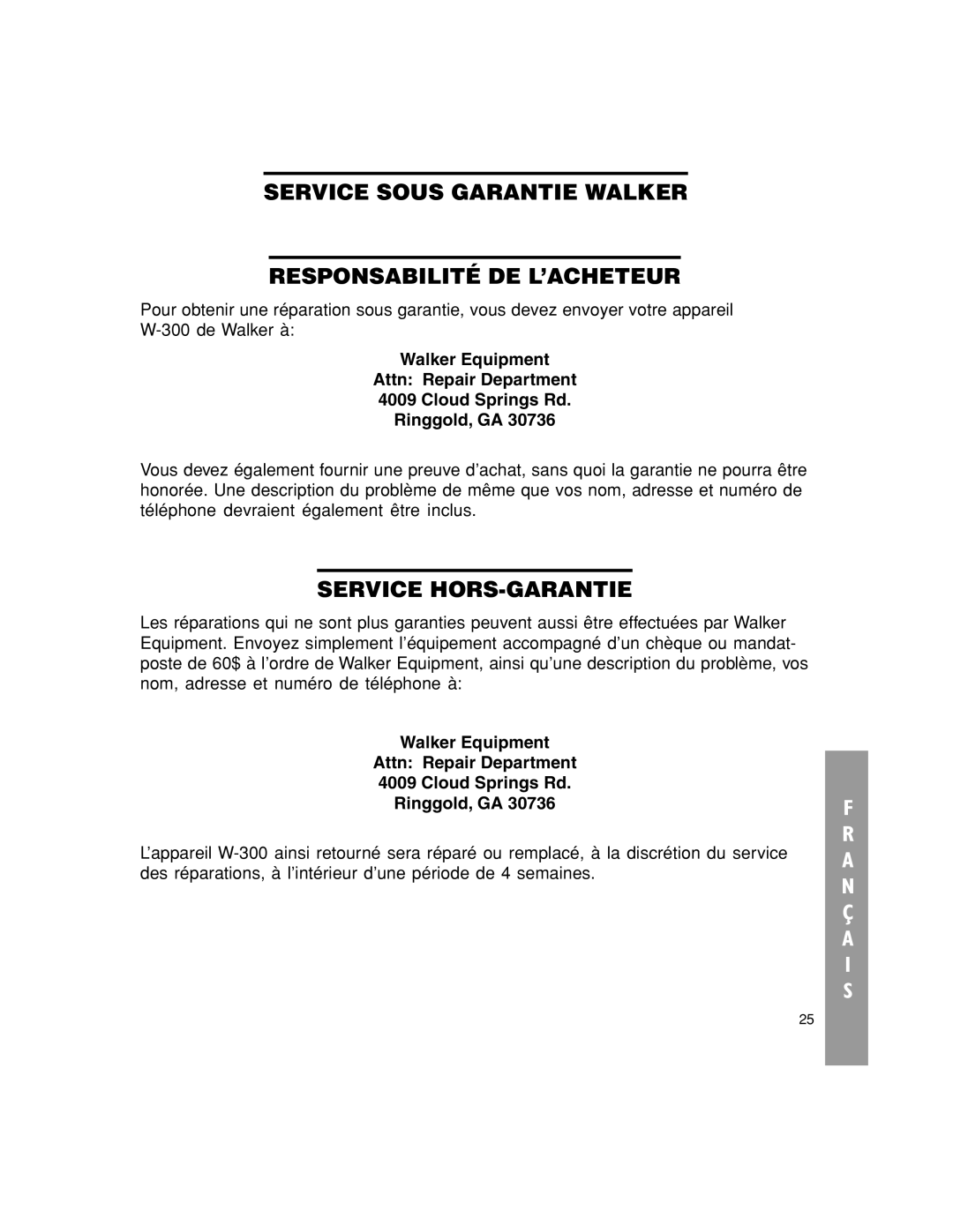 Walker W-300 manual Service Sous Garantie Walker Responsabilité DE L’ACHETEUR, Service HORS-GARANTIE 