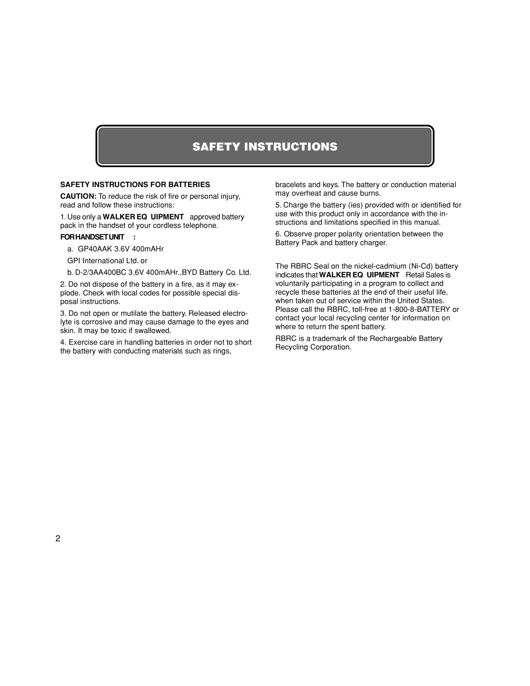 Walker W-400 user manual Safety Instructions for Batteries 