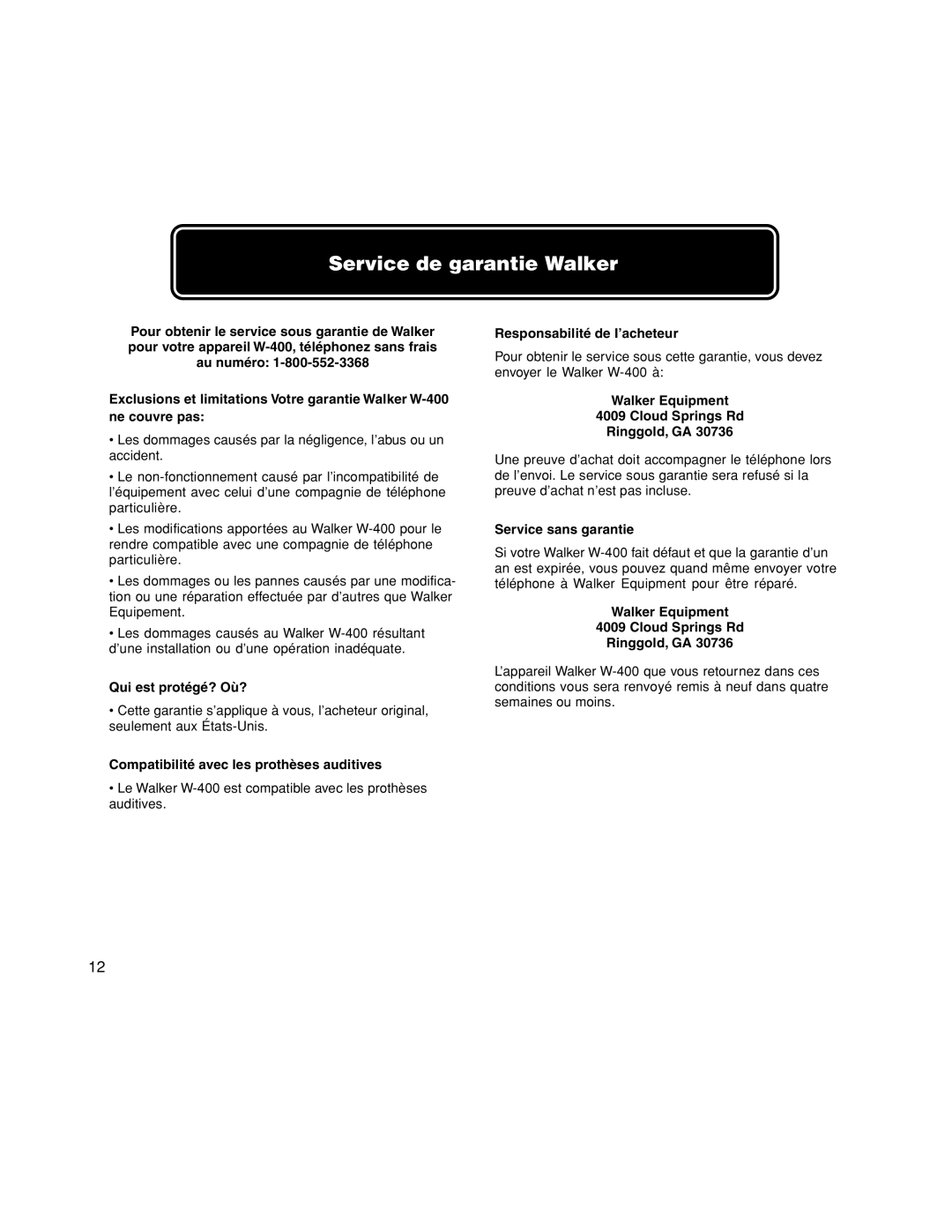 Walker W-400 user manual Service de garantie Walker, Qui est protégé? Où?, Compatibilité avec les prothèses auditives 