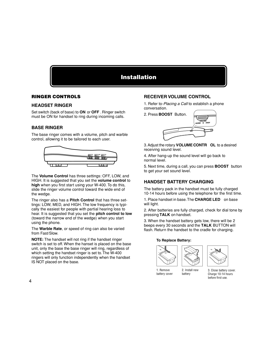 Walker W-400 user manual Ringer Controls Headset Ringer, Base Ringer, Receiver Volume Control, Handset Battery Charging 