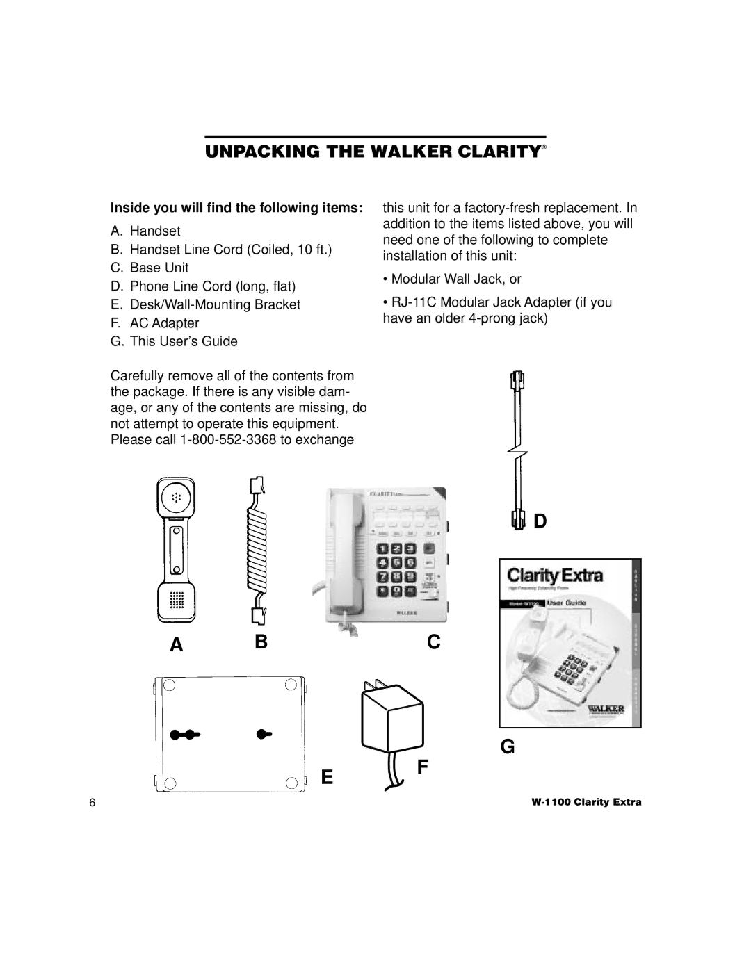 Walker W1100 manual Unpacking the Walker Clarity, Inside you will find the following items 