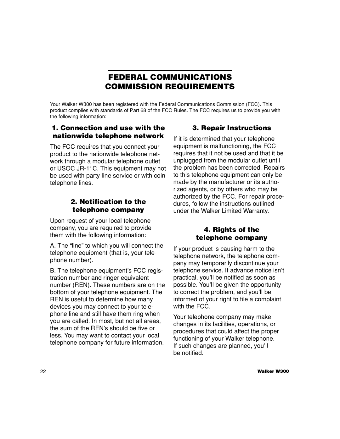 Walker W300 manual Federal Communications Commission Requirements, Connection and use with the nationwide telephone network 