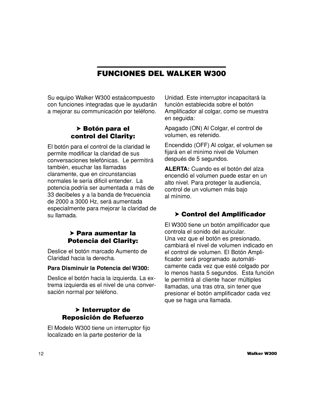 Walker W300 manual Botón para el control del Clarity, Para aumentar la Potencia del Clarity, Control del Amplificador 
