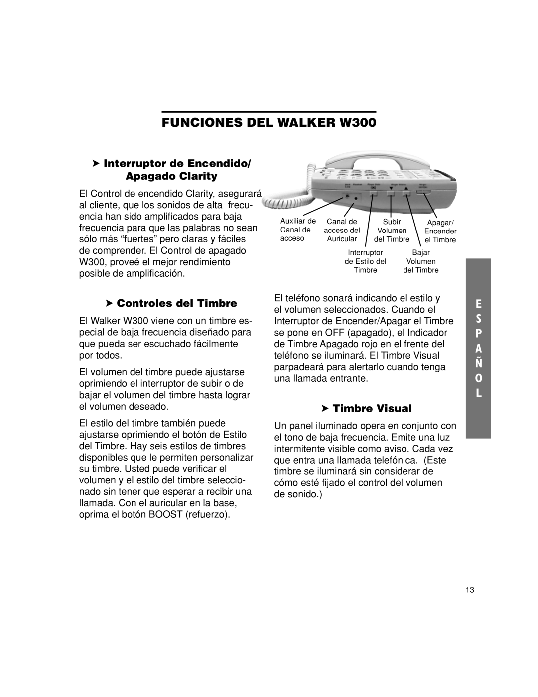 Walker W300 manual Interruptor de Encendido/ Apagado Clarity, Controles del Timbre, Timbre Visual 