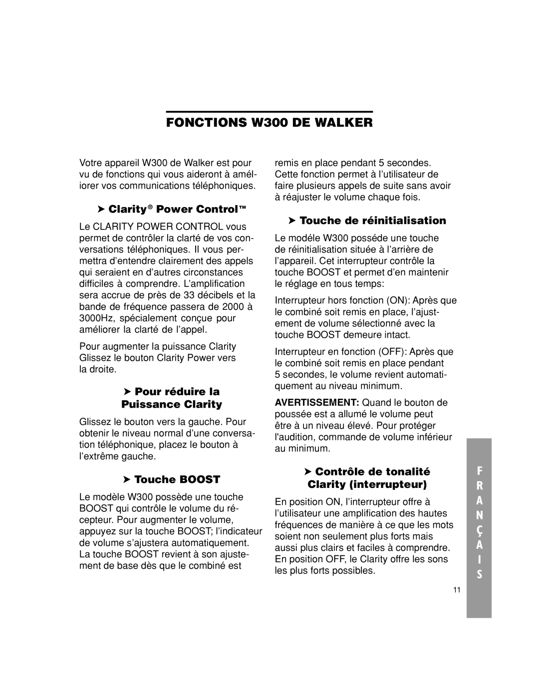 Walker W300 manual Pour réduire la Puissance Clarity, Touche de réinitialisation, Touche Boost 