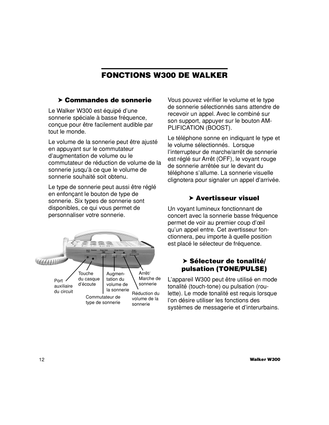 Walker W300 manual Commandes de sonnerie, Avertisseur visuel, Sélecteur de tonalité/ pulsation TONE/PULSE 