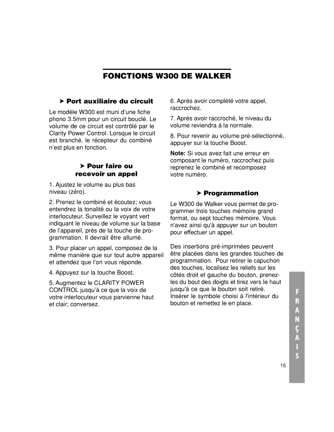 Walker W300 manual Port auxiliaire du circuit, Pour faire ou recevoir un appel, Programmation 