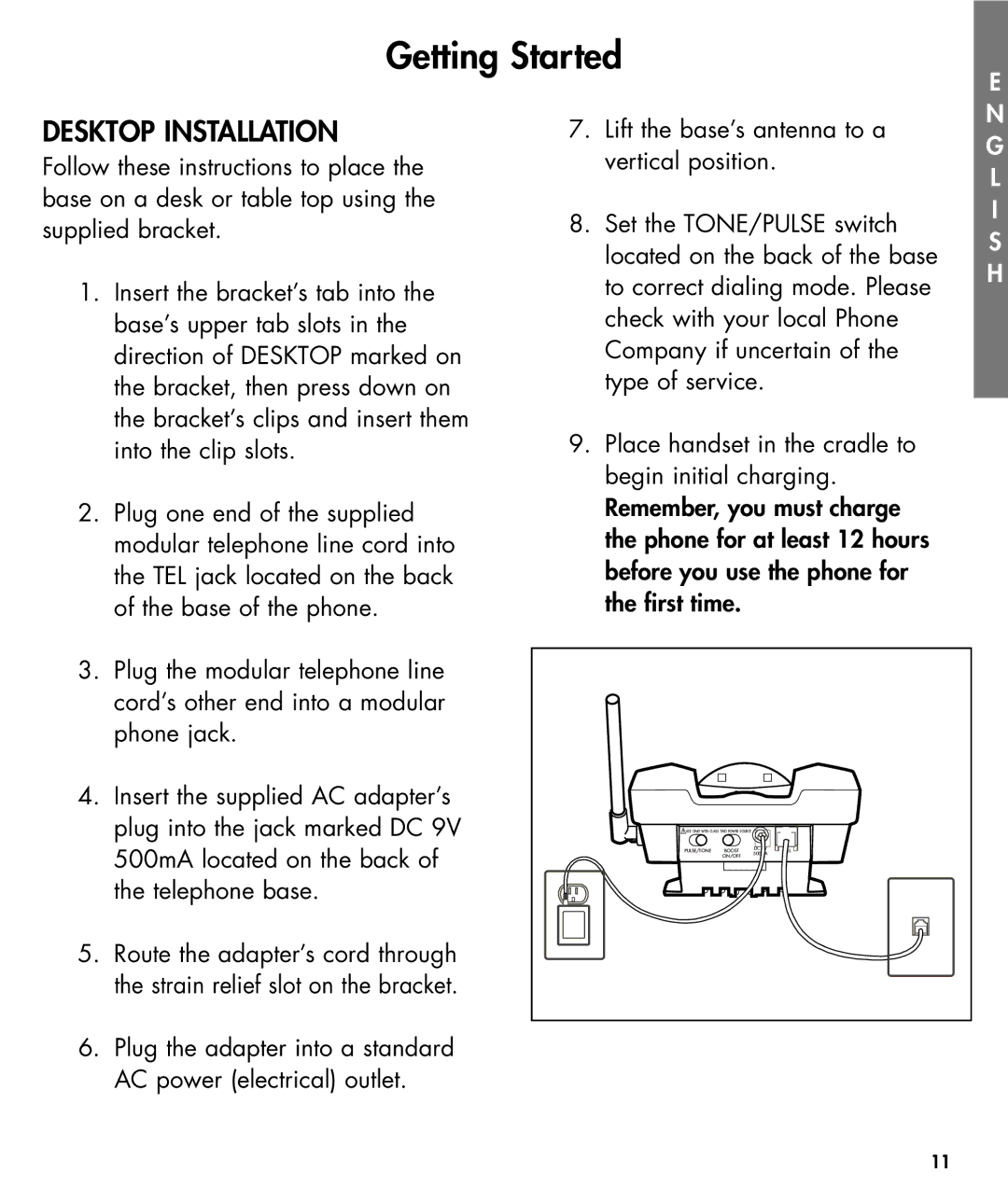 Walker W425 manual Desktop Installation, Plug the adapter into a standard AC power electrical outlet 