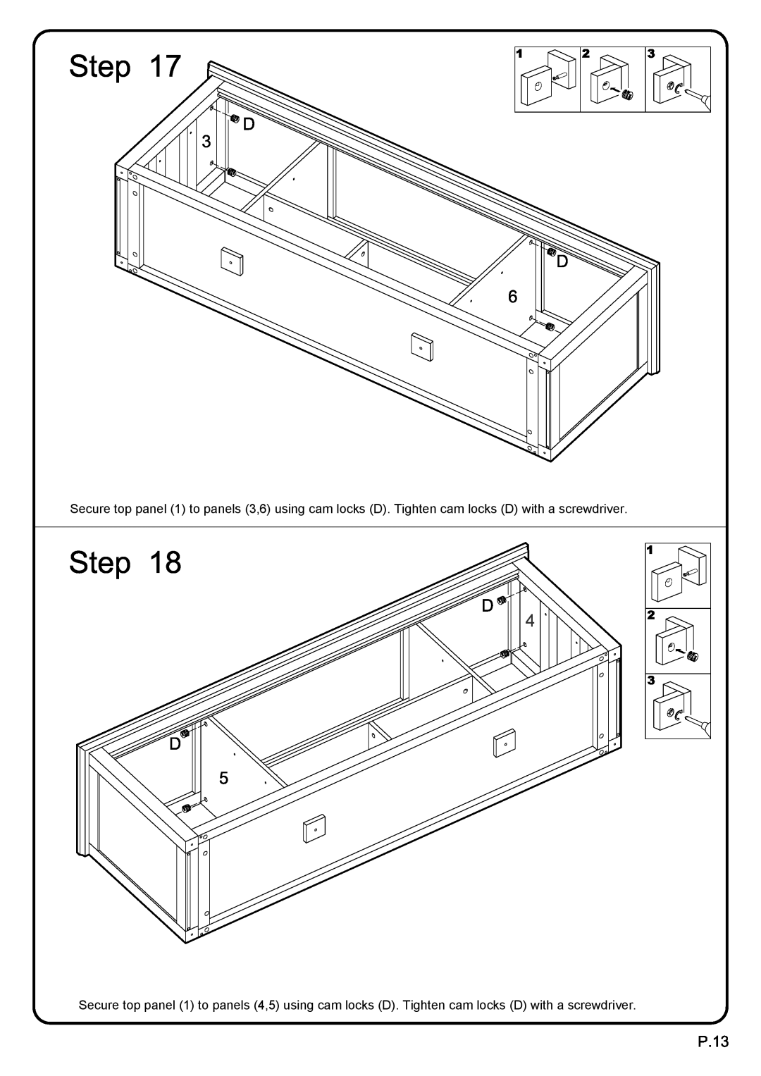 Walker W70C25SDES manual Secure top panel 1 to panels 3,6 using cam locks D. Tighten cam locks D with a screwdriver 